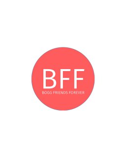 Bogg Bit - Bogg Friends Forever